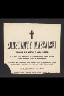 Konstanty Massalski, właściciel dóbr Zelowice [...] w 79 roku życia [...] zasnął w Panu dnia 11 Sierpnia 1880 r. w Kurdwanowie
