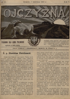 Ojczyzna : tygodnik dla ludu polskiego. 1907, nr 15