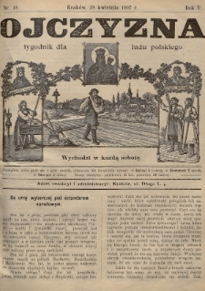 Ojczyzna : tygodnik dla ludu polskiego. 1907, nr 18