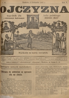 Ojczyzna : tygodnik dla ludu polskiego. 1907, nr 45