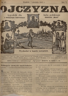 Ojczyzna : tygodnik dla ludu polskiego. 1907, nr 49