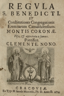 Regvla S. Benedicti Et Constitutiones Congregationis Eremitarum Camaldulensium Montis Coronæ : Visæ & approbatæ a summo Pontifice Clemente Nono. [P. 1-2]