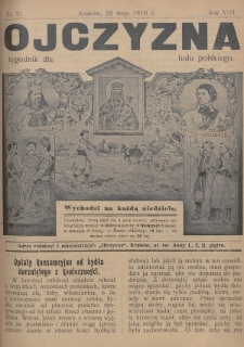 Ojczyzna : tygodnik dla ludu polskiego. 1910, nr 21
