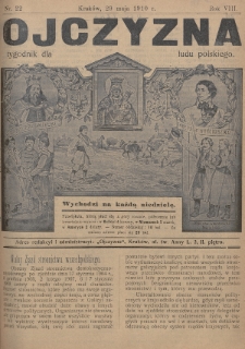 Ojczyzna : tygodnik dla ludu polskiego. 1910, nr 22