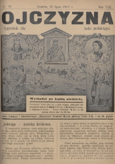 Ojczyzna : tygodnik dla ludu polskiego. 1910, nr 31
