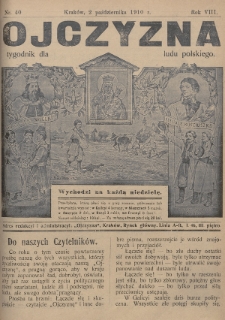 Ojczyzna : tygodnik dla ludu polskiego. 1910, nr 40