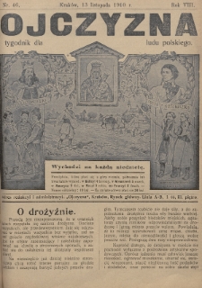 Ojczyzna : tygodnik dla ludu polskiego. 1910, nr 46