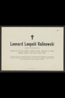 Leonard Leopold Kalinowski artysta dramatyczny przeżywszy lat 22 [...] zasnął w Panu dnia 10 Marca 1892 r.