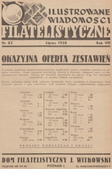 Ilustrowane Wiadomości Filatelistyczne : miesięcznik poświęcony sprawom filatelistyki. R.8, 1938, nr 82