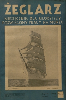 Żeglarz : miesięcznik dla młodzieży poświęcony pracy na morzu. R.3, 1948, nr 2(17)