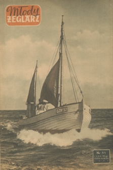 Młody Żeglarz : [młodzieżowe pismo popularyzacyjno-szkoleniowe Ligi Morskiej]. 1951, nr 3-4