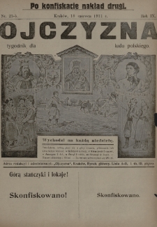 Ojczyzna : tygodnik dla ludu polskiego. 1911, nr 25-b (po konfiskacie nakład drugi)