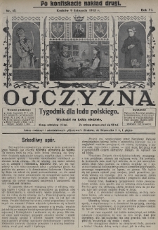 Ojczyzna : tygodnik dla ludu polskiego. 1913, nr 45 (po konfiskacie nakład drugi)