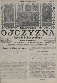 Ojczyzna : tygodnik dla ludu polskiego. 1913, nr 47