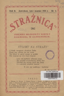 Strażnica : pisemko młodzieży Szkoły Rzemiosł w Zawichoście. R.2, 1931, nr 2