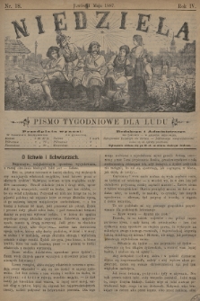 Niedziela : pismo tygodniowe dla ludu. 1887, nr 18