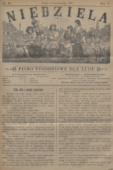 Niedziela : pismo tygodniowe dla ludu. 1887, nr 40