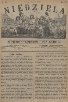 Niedziela : pismo tygodniowe dla ludu. 1887, nr 49