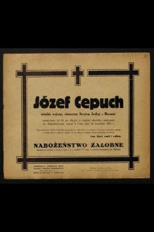 Józef Cepuch inwalida wojenny [...] zasnął w Panu dnia 30 kwietnia 1954 r. [...]