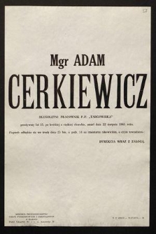 Mgr Adam Cerkiewicz długoletni pracownik P.P. "Targowiska" [...] zmarł dnia 22 sierpnia 1965 roku [...]