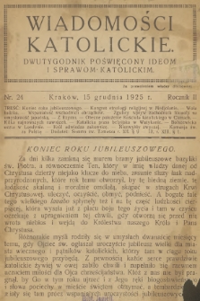 Wiadomości Katolickie : dwutygodnik poświęcony ideom i sprawom katolickim. R.2, 1925, nr 24
