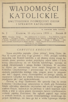 Wiadomości Katolickie : dwutygodnik poświęcony ideom i sprawom katolickim. R.3, 1926, nr 2