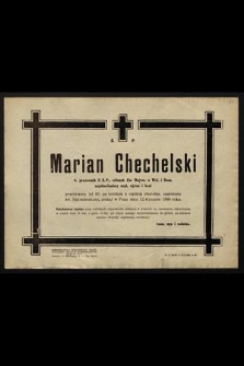 Ś.p. Marian Chechelski b. pracownik P.S.P., członek Zw. Bojow. o Wol. i Dem. [...] zasnął w Panu dnia 12 stycznia 1960 roku [...]