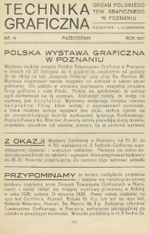 Technika Graficzna : organ Polskiego Tow. Graficznego w Poznaniu. 1927, nr 10