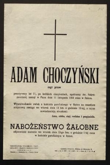 Adam Choczyński mgr praw [...] zasnął w Panu dnia 11 listopada 1956 roku w Rabce [...]