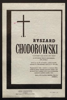 Ś.p. Ryszard Chodorowski [...] b. zawodnik Sekcji Bokserskiej GTS „Wisła” [...] zmarł 24.IV.1973 roku [...]