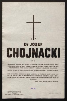 Ś.p. dr Józef Chojnacki [...] wicedyrektor DOKP, b. prezes Polskiego Związku Hotelarzy [...] odszedł od nas do Pana [...] dnia 9 stycznia 1975 roku [...]