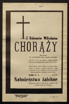 Ś.p. z Rokoszów Wilhelmina Chorąży mgr praw, em. długoletni prac. Banku Rolnego [...] zmarła 10 IX 1981 r. [...]