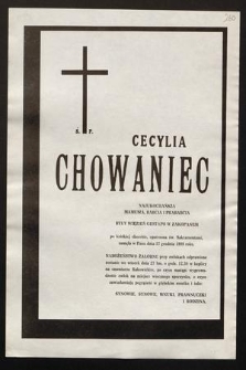 Ś.p. Cecylia Chowaniec [...] były więzień Gestapo w Zakopanem [...] zasnęła w Panu dnia 17 grudnia 1988 roku [...]