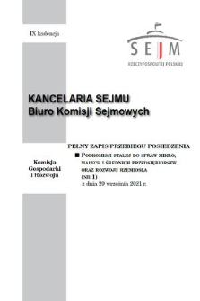 Pełny Zapis Przebiegu Posiedzenia Podkomisji Stałej do Spraw Mikro, Małych i Średnich Przedsiębiorstw oraz Rozwoju Rzemiosła. Kad. 9, 2021, nr 1