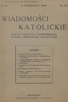 Wiadomości Katolickie : dwutygodnik poświęcony ideom i sprawom katolickim. R.9, 1932, nr 18 + dod.