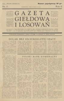 Gazeta Giełdowa i Losowań : tygodnik informac. finansowo-giełdowy. 1933, nr 13