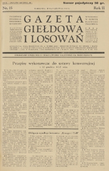 Gazeta Giełdowa i Losowań : tygodnik informac. finansowo-giełdowy. 1933, nr 15