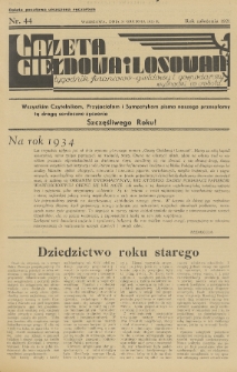 Gazeta Giełdowa i Losowań : tygodnik finansowo-giełdowy i gospodarczy. 1933, nr 44