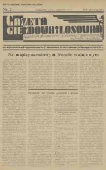 Gazeta Giełdowa i Losowań : tygodnik finansowo-giełdowy i gospodarczy. 1934, nr 2