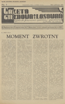 Gazeta Giełdowa i Losowań : tygodnik finansowo-giełdowy i gospodarczy. 1934, nr 5