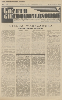 Gazeta Giełdowa i Losowań : tygodnik finansowo-giełdowy i gospodarczy. 1934, nr 15