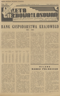 Gazeta Giełdowa i Losowań : tygodnik finansowo-giełdowy i gospodarczy. 1934, nr 19