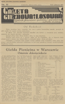 Gazeta Giełdowa i Losowań : tygodnik finansowo-giełdowy i gospodarczy. 1934, nr 30