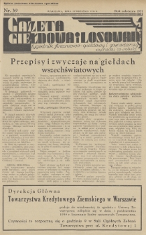 Gazeta Giełdowa i Losowań : tygodnik finansowo-giełdowy i gospodarczy. 1934, nr 39