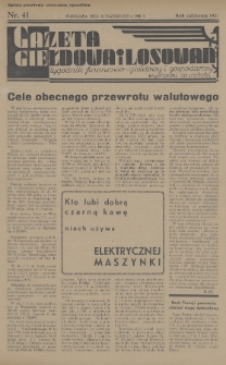 Gazeta Giełdowa i Losowań : tygodnik finansowo-giełdowy i gospodarczy. 1936, nr 41