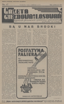 Gazeta Giełdowa i Losowań : tygodnik finansowo-giełdowy i gospodarczy. 1936, nr 47