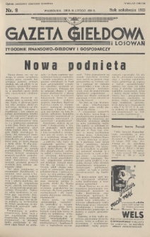 Gazeta Giełdowa i Losowań : tygodnik finansowo-giełdowy i gospodarczy. 1938, nr 9 (nakład drugi)