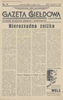 Gazeta Giełdowa i Losowań : tygodnik finansowo-giełdowy i gospodarczy. 1938, nr 12