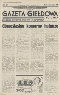 Gazeta Giełdowa i Losowań : tygodnik finansowo-giełdowy i gospodarczy. 1938, nr 24