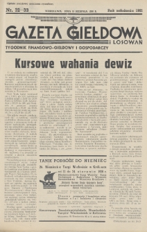 Gazeta Giełdowa i Losowań : tygodnik finansowo-giełdowy i gospodarczy. 1938, nr 32-33